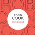 Cover Art for 9781447246596, Blindsight by Robin Cook