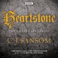 Cover Art for 9781785298691, Shardlake: Heartstone: BBC Radio 4 full-cast dramatisation by C. J. Sansom
