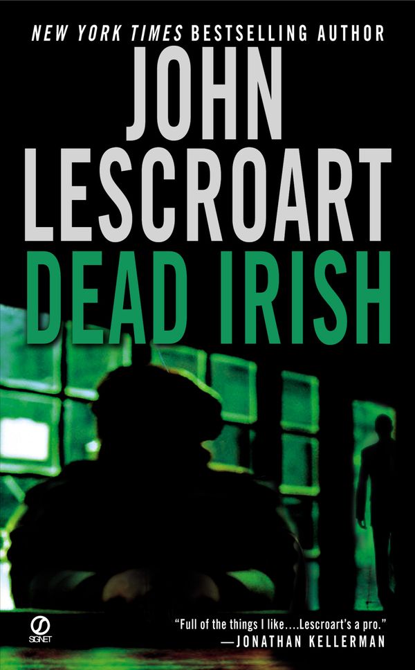 Cover Art for 9781101531952, Dead Irish by John Lescroart