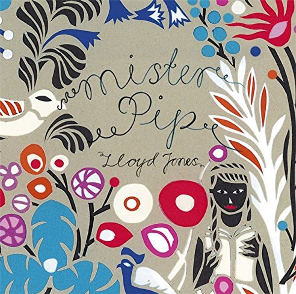 Cover Art for 9781848546035, Mister Pip by Lloyd Jones