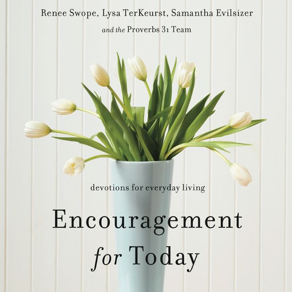 Cover Art for B00FX46PO8, Encouragement for Today: Devotions For Everyday Living (Unabridged) by Unknown