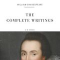 Cover Art for 9786050481518, William Shakespeare: The Complete Writings (Illustrated) (Arthur Wallens Classics) by A.w Books, William Shakespeare