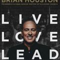 Cover Art for 9781460705780, Live, Love, Lead by Brian Houston