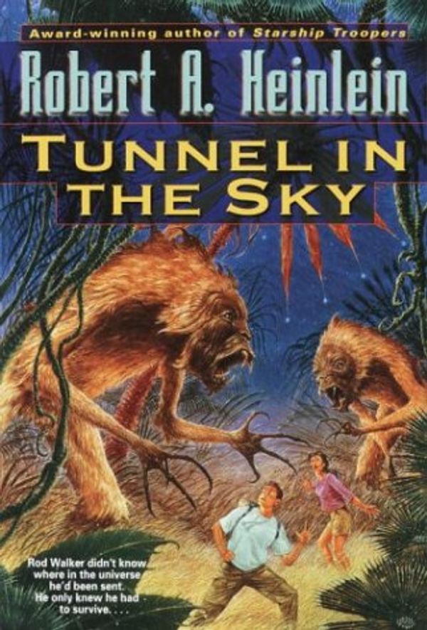 Cover Art for 9780345466235, Tunnel in the Sky by Robert A. Heinlein