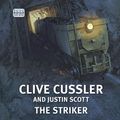 Cover Art for 9781445042404, The Striker by Clive Cussler, Justin Scott