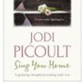 Cover Art for 9781444708745, SING YOU HOME CD by Jodi Picoult