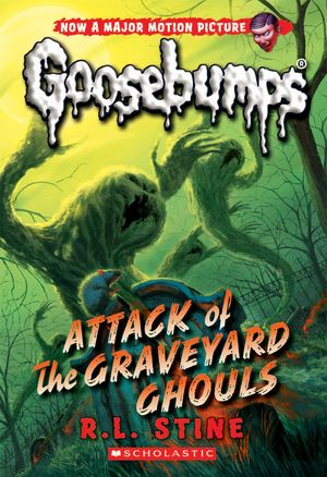 Cover Art for 9781925064889, Attack of the Graveyard Ghouls by R.L. Stine