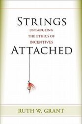 Cover Art for 9780691151601, Strings Attached by Ruth W. Grant