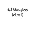 Cover Art for 9789354034558, Ovid Metamorphoses (Volume II) by Ovid