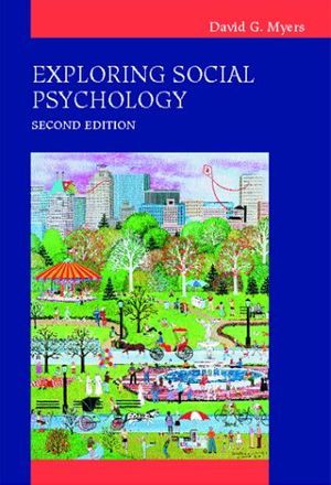 Cover Art for 9780072344875, Exploring Social Psychology by David G. Myers