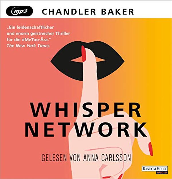 Cover Art for 9783837150155, Whisper Network by Chandler Baker