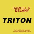Cover Art for B00FRKF54E, Triton by Samuel R. Delany