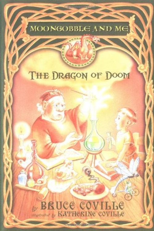 Cover Art for 9780689857546, The Dragon of Doom (Moongobble and Me) by Bruce Coville