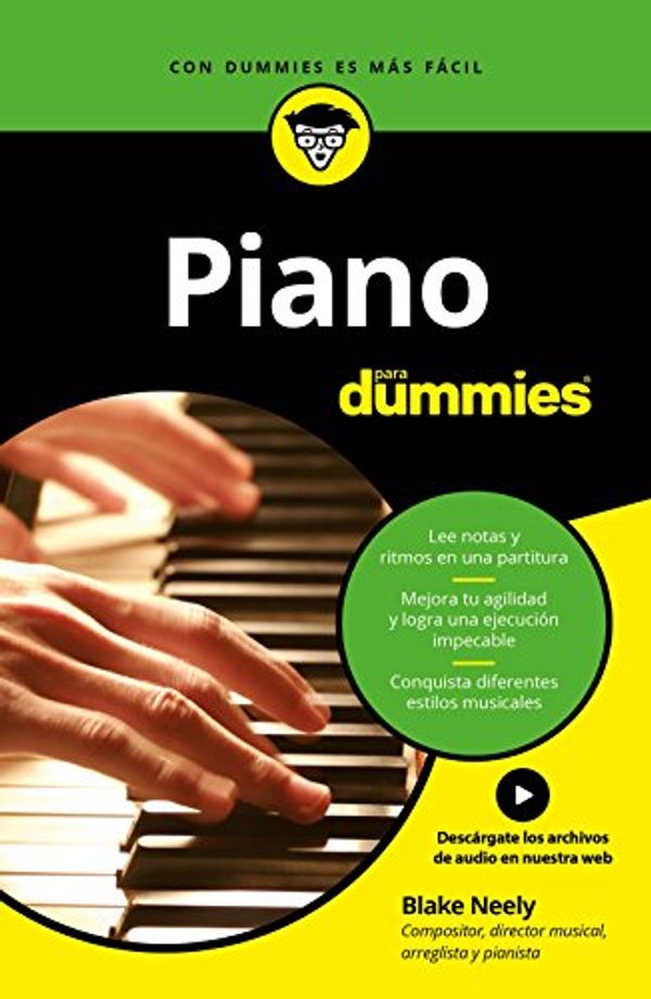 Cover Art for 9788432903946, Piano para Dummies by Blake Neely