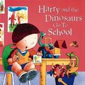 Cover Art for 9780864617453, Harry and the Dinosaurs Go to School by Ian Whybrow, Adrian Reynolds