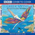 Cover Art for 9781855491861, Greek Myths: Complete & Unabridged by Geraldine McCaughrean