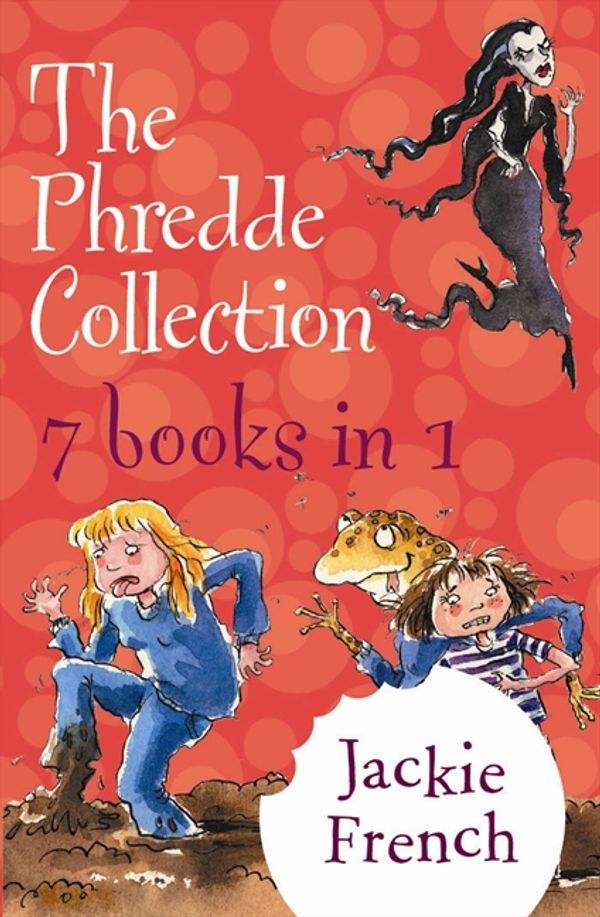 Cover Art for 9781743096383, The Phredde Collection by Jackie French