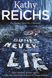 Cover Art for 9780434021178, Bones Never Lie by Kathy Reichs