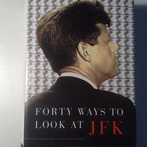 Cover Art for 9780345450494, Forty Ways to Look at JFK by Gretchen Craft Rubin
