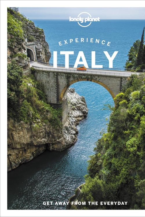 Cover Art for 9781838694715, Experience Italy by Lonely Planet, Kevin Raub, Erica Firpo, Duncan Garwood, Benedetta Geddo, Paula Hardy, Stephanie Ong, Margherita Raag, Eva Sandoval, Nicola Williams