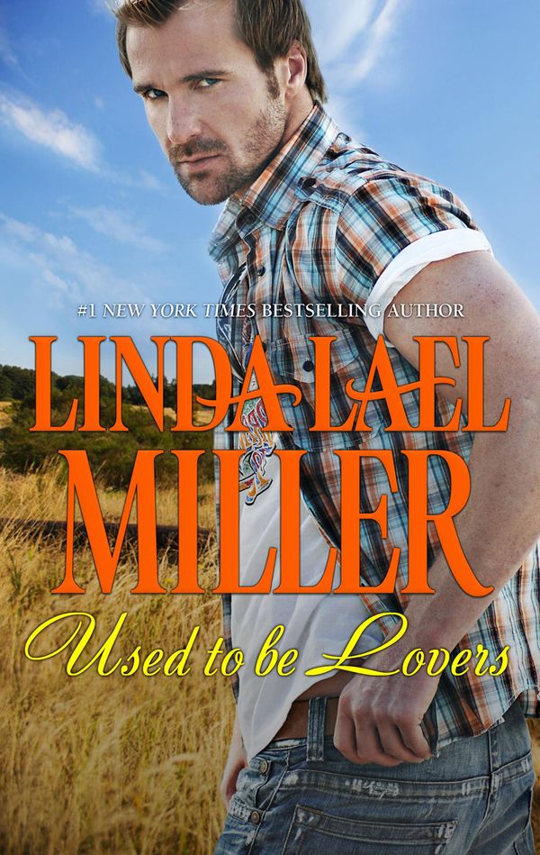 Cover Art for 9781460894415, Used-To-Be Lovers by Linda Lael Miller