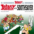 Cover Art for 9780752866413, Asterix: Asterix and the Soothsayer: Album 19 by Rene Goscinny