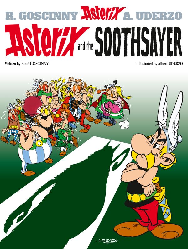 Cover Art for 9780752866413, Asterix: Asterix and the Soothsayer: Album 19 by Rene Goscinny