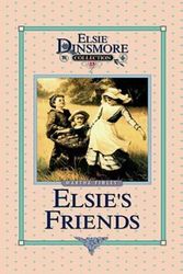 Cover Art for 9781589602755, Elsie's Friends at Woodburn by Martha Finley