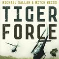Cover Art for 9780340752500, Tiger Force by Mike Sallah