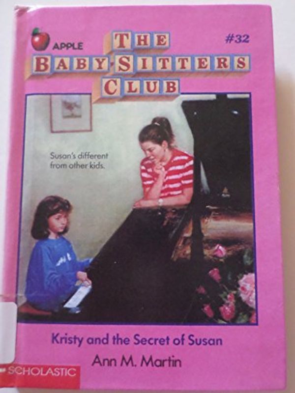 Cover Art for 9780606044622, Kristy and the Secret of Susan (Baby-Sitters Club) by Ann M. Martin
