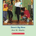 Cover Art for 9781799772231, The Dawn's Big Move (The Baby-Sitters Club) by Ann M. Martin