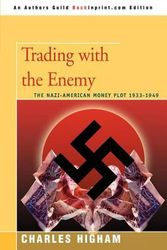 Cover Art for 9780595431663, Trading with the Enemy by Charles Higham