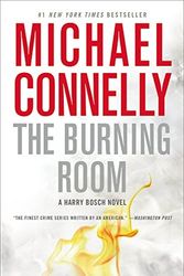 Cover Art for 9781455524198, The Burning Room (Harry Bosch Novel) by Michael Connelly