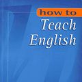 Cover Art for 9780582297968, How to Teach English by Mr. Jeremy Harmer