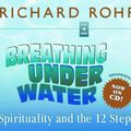 Cover Art for 9785558992366, Breathing Under Water by Father Richard Rohr