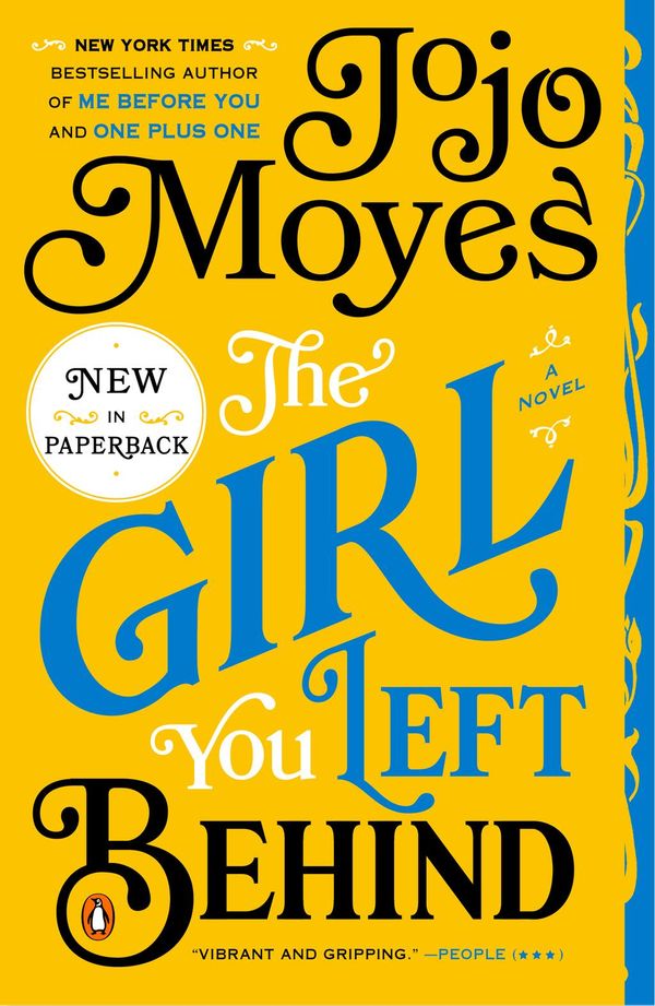 Cover Art for 9781101638163, The Girl You Left Behind by Jojo Moyes