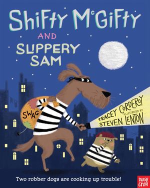 Cover Art for 9780763668389, Shifty McGifty and Slippery Sam by Tracey Corderoy
