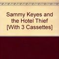Cover Art for 9780874996937, Sammy Keyes and the Hotel Thief by Van Draanen, Wendelin
