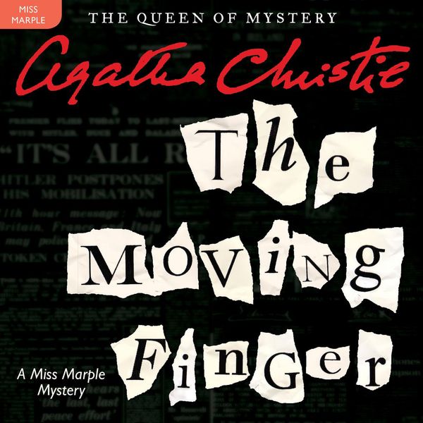 Cover Art for 9780062234155, The Moving Finger by Agatha Christie, Joan Hickson