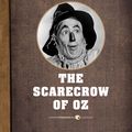 Cover Art for 9781443421003, The Scarecrow of Oz by L. Frank Baum