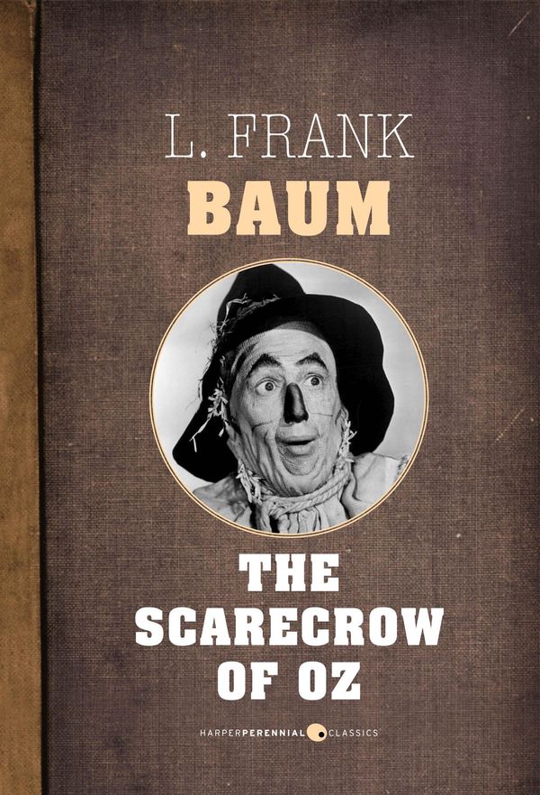 Cover Art for 9781443421003, The Scarecrow of Oz by L. Frank Baum