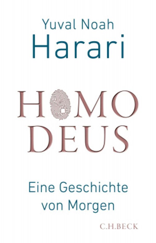 Cover Art for 9783406704017, Homo Deus by Yuval Noah Harari