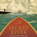 Cover Art for 9780857860842, The Secret River by Kate Grenville