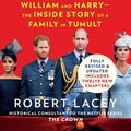Cover Art for 9781799956884, Battle of Brothers: William and Harry The Inside Story of a Family in Tumult by Robert Lacey