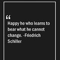 Cover Art for 9798615179495, Happy he who learns to bear what he cannot change. -Friedrich Schiller: Lined Gift Notebook With Unique Touch | Journal | Lined Premium 120 Pages |change Quotes| by Quotes Note Publishing Lovers