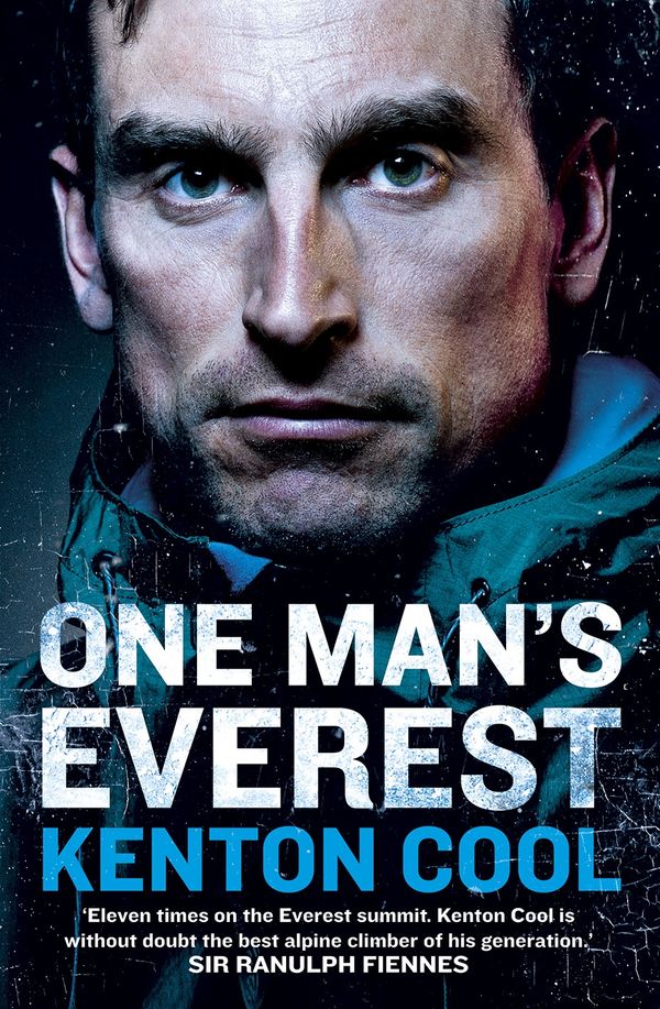 Cover Art for 9780099594772, One Man’s Everest by Kenton Cool