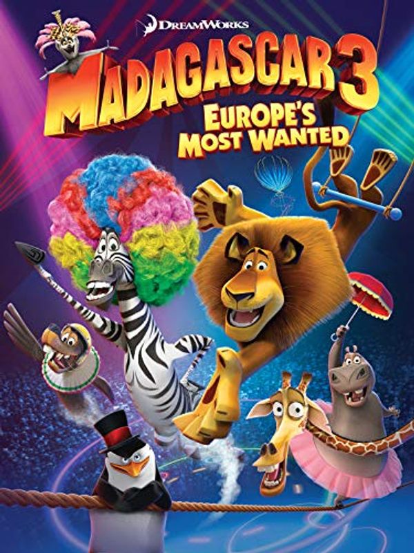 Cover Art for B07WKB5PQV, Madagascar 3: Europe's Most Wanted by 