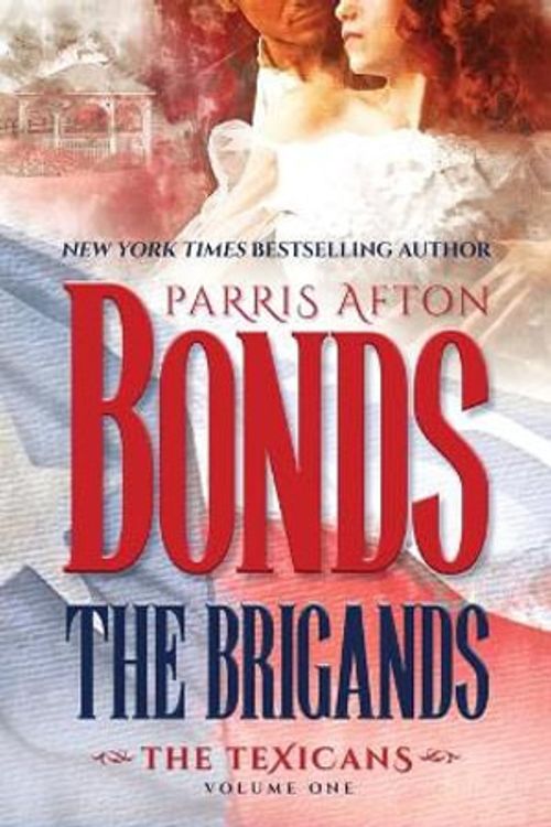 Cover Art for 9781633735408, The Brigands (1) by Parris Afton Bonds