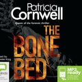 Cover Art for 9781486233922, The Bone Bed by Patricia Cornwell