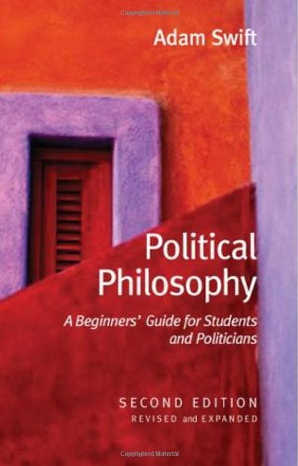 Cover Art for 9780745635323, Political Philosophy by Adam Swift